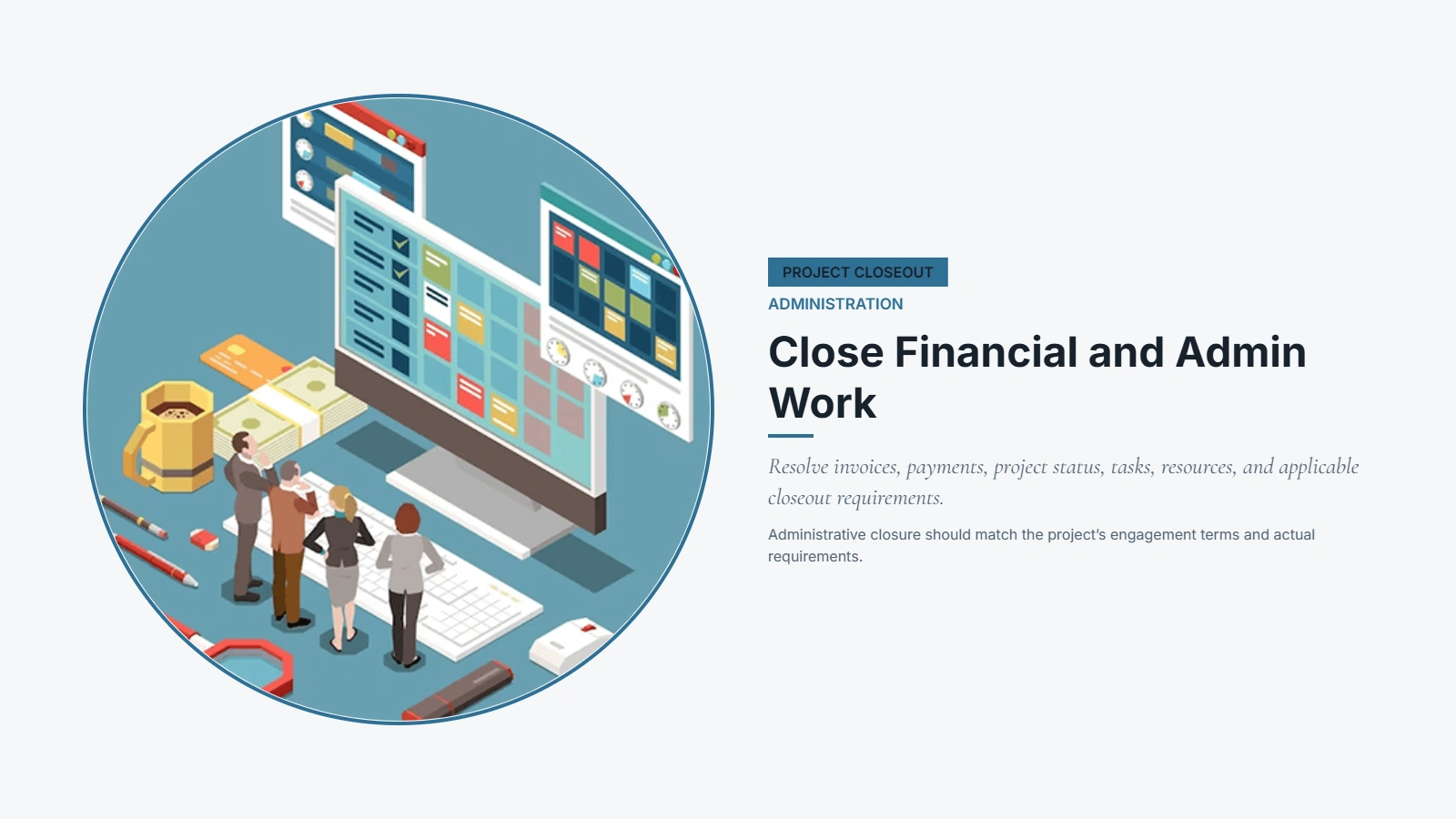 Riverton client project closeout covering final invoices, payments, tasks, resources, and administrative records